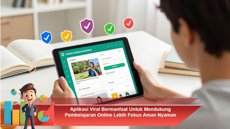 Aplikasi-Viral-Bermanfaat-Untuk-Mendukung-Pembelajaran-Online-Lebih-Fokus-Aman-Nyaman